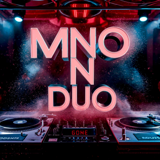 Mno n Duo - Gone