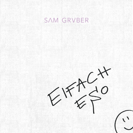 Sam Gruber - Eifach Eso