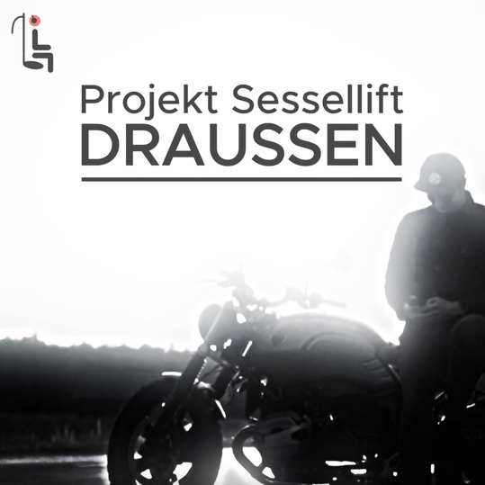 Projekt Sessellift - Draussen