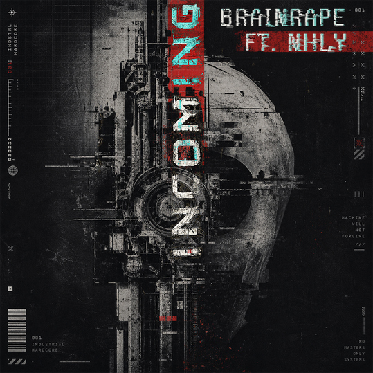 Brainrape & NHLY - Incoming