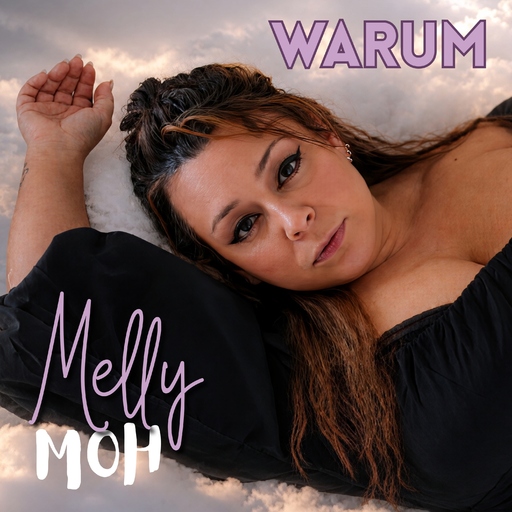 Melly Moh - Warum