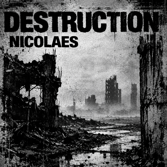 Nicolaes - Destruction