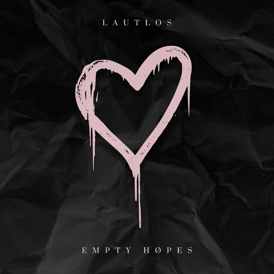 Empty Hopes - Lautlos