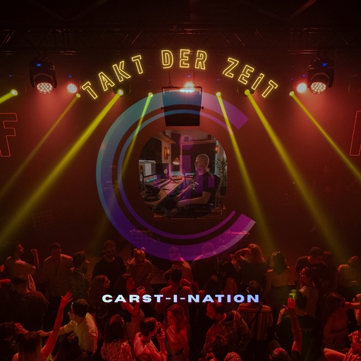 Carst-I-Nation - Takt der Zeit