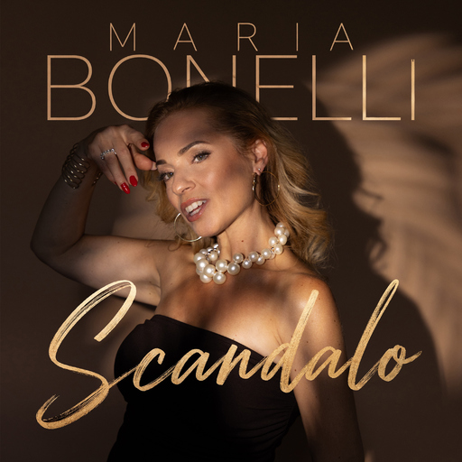 Maria Bonelli - Scandalo