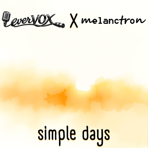 everVOX & melanctron - Simple Days