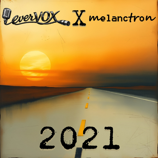 everVOX & melanctron - 2021