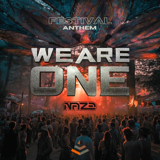 Naze - We Are One