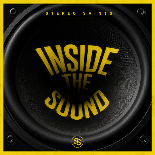 Stereo Saints - Inside the Sound