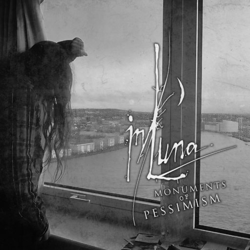 In Luna - Monuments of Pessimism