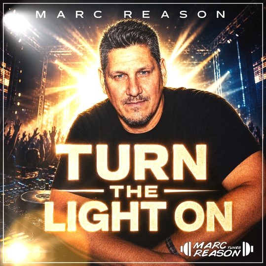 Marc Reason - Turn the Light On