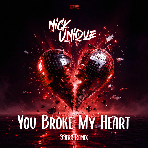 Nick Unique - You Broke My Heart (99ers Remix)