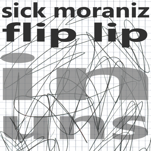 Flip Lip & Sick Moraniz - In Uns