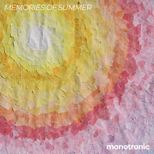 Monotronic - Memories of Summer