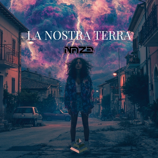 Naze - La Nostra Terra