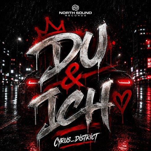 Cyrus-District - Du und ich