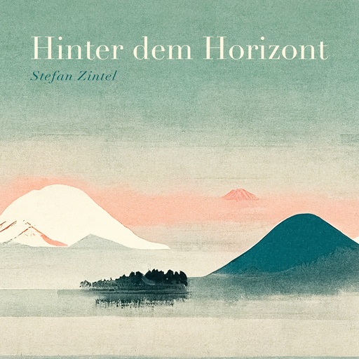 Stefan Zintel - Hinter dem Horizont