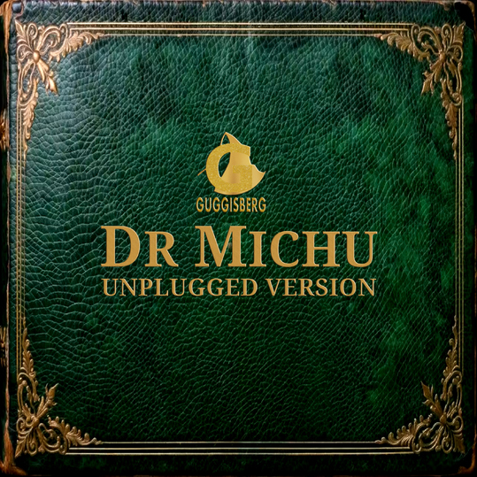 GUGGISBERG - DR MICHU
