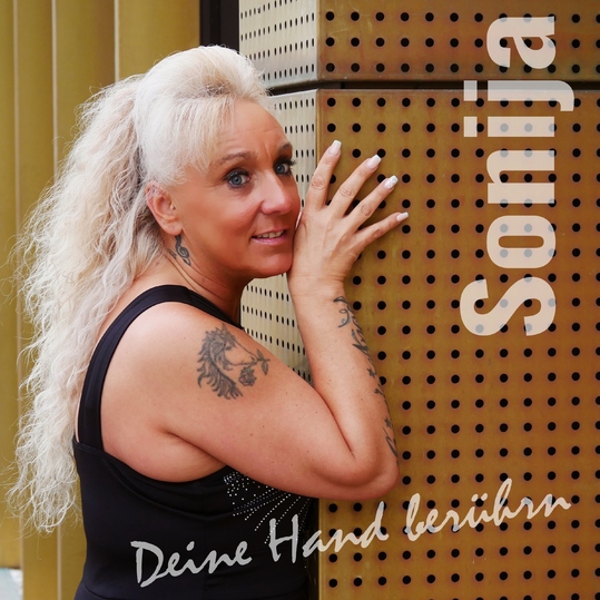Sonija - Deine Hand berührn