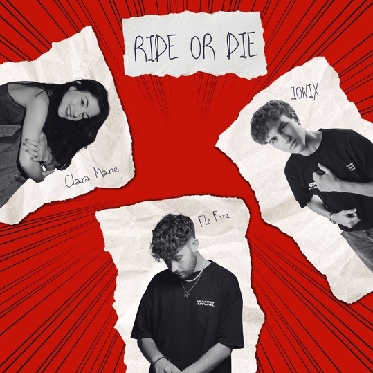 Flo Fire, JONIX & Clara Marie - Ride or Die