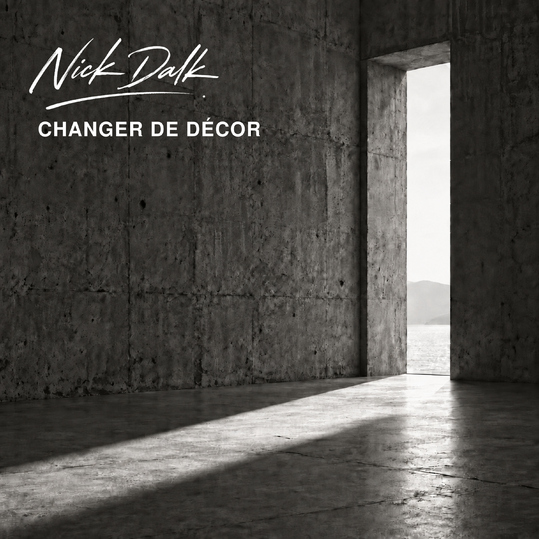 Nick Dalk - Changer de décor