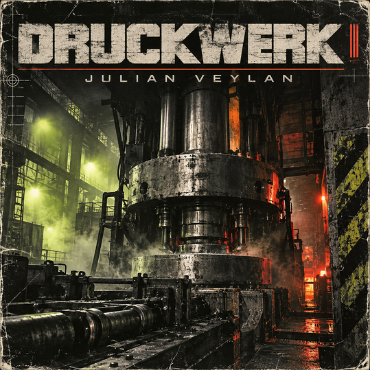 Julian Veylan - Druckwerk