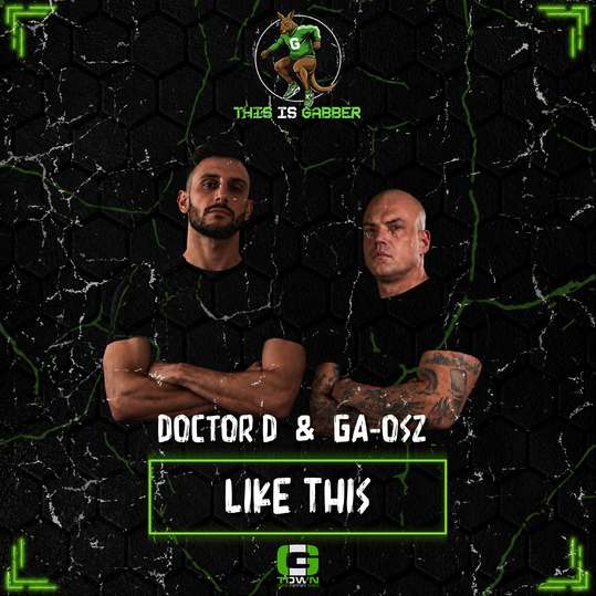 DOCTOR D & GA-OSZ - Like This