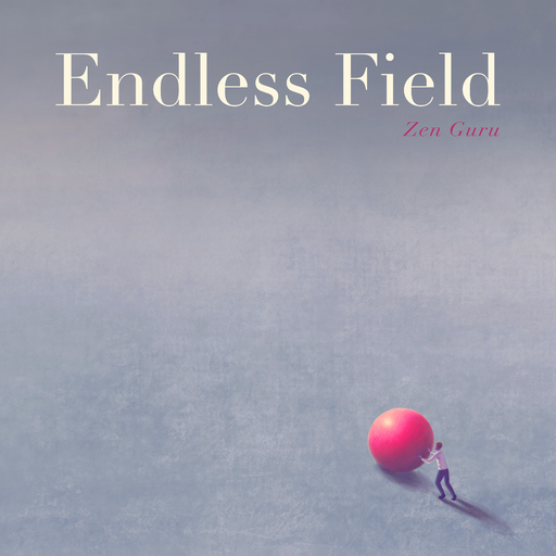 Zen Guru - Endless Field