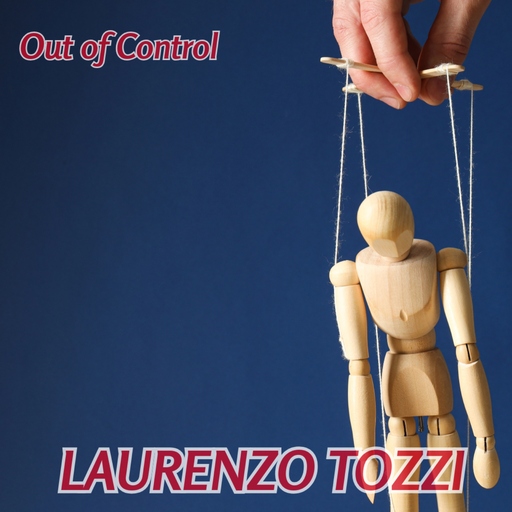 Laurenzo Tozzi - Out of Control
