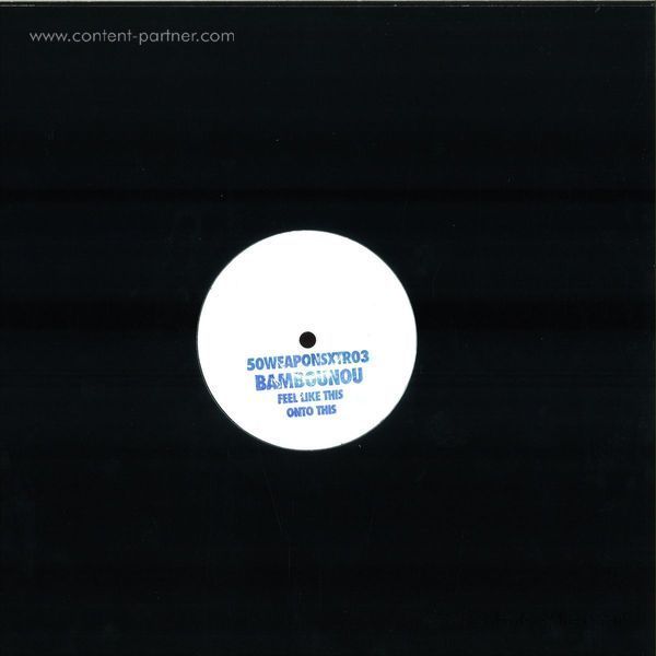 Bambounou - Feel Like This / Onto This (Back)