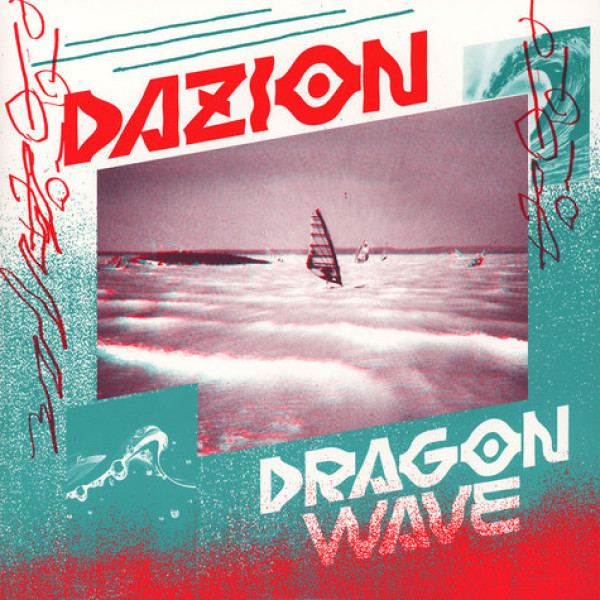 Dazion - Dragon Wave/VX LTD