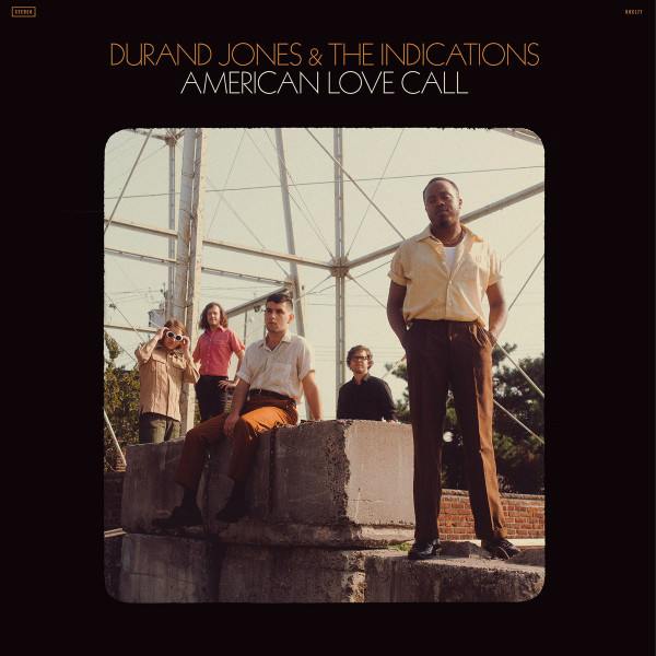 Durand Jones & The Indications - American Love Call (Ltd. transp. oranges Vinyl)