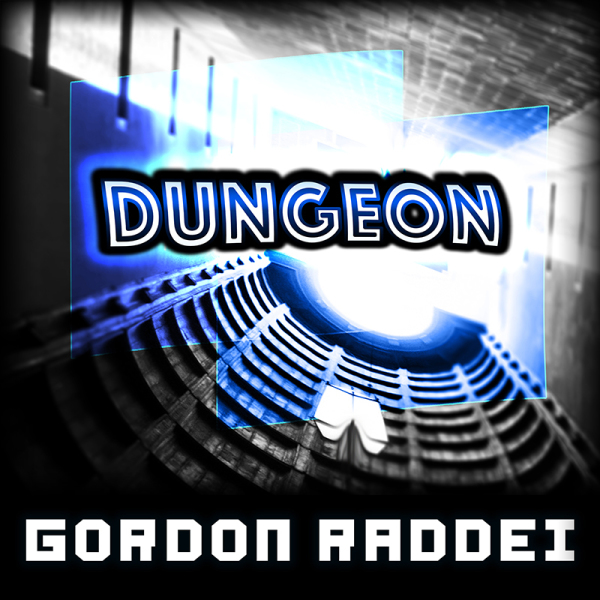 Gordon Raddei - Break Down / Dungeon (Back)