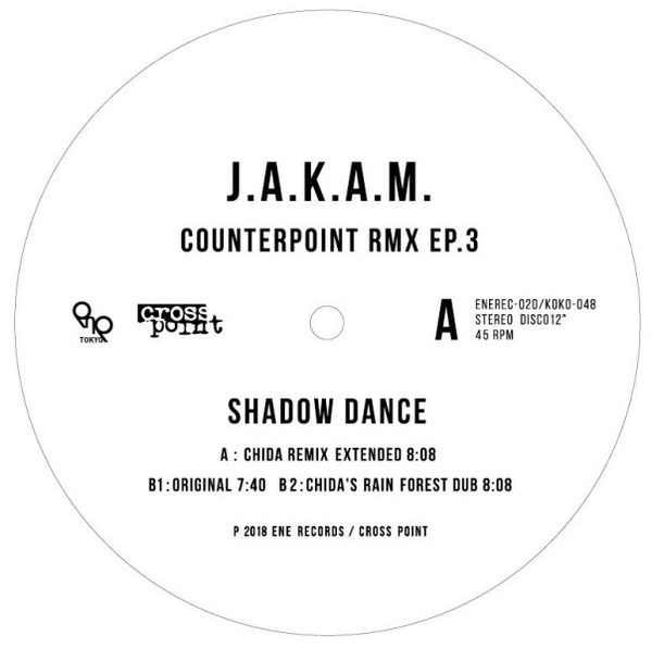 J.A.K.A.M. - COUNTERPOINT RMX EP.3 (CHIDA REMIXES)