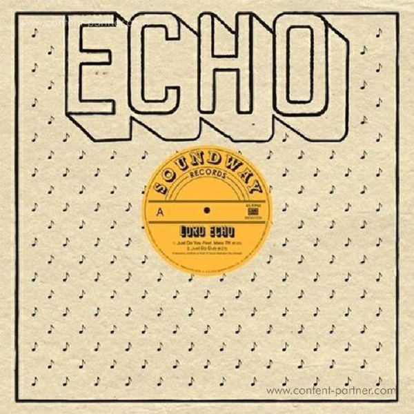 Lord Echo - Just Do You (12
