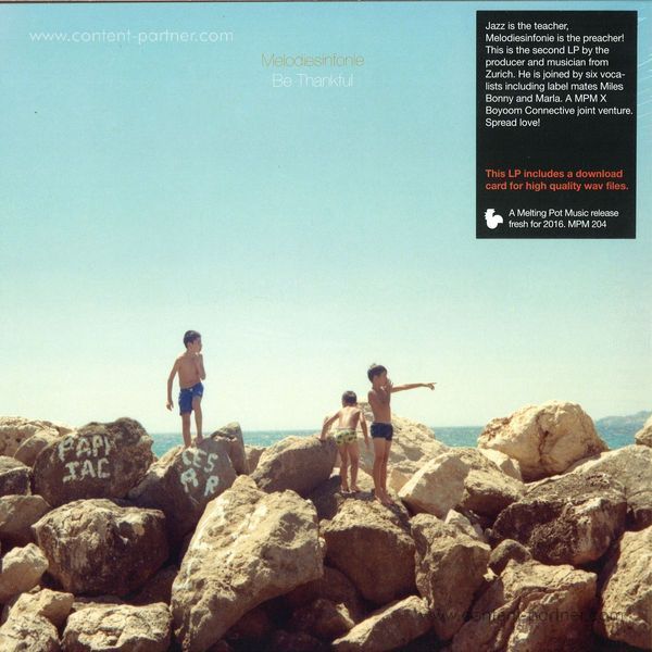 Melodiesinfonie - Be Thankful (Limited LP+7''+MP3)