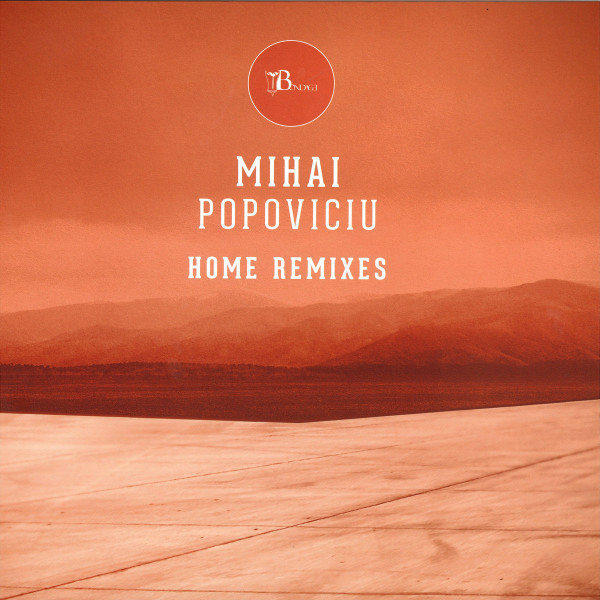 Mihai Popoviciu - Home Remixes Pt. 4