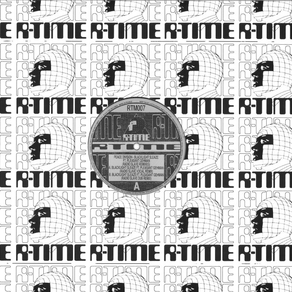 PEACE DIVISION FEAT. PLEASANT GEHMAN - BLACKLIGHT SLEAZE (RADIO SLAVE REMIXES)