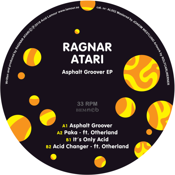 Ragnar Atari - Asphalt Groover EP