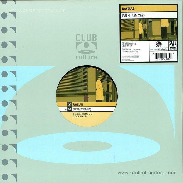Ravelab - Push (Remix)