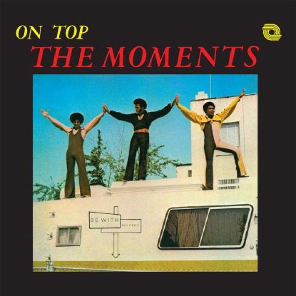 The Moments - On Top (Reissue)