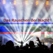 Das Rauschen Der Nacht