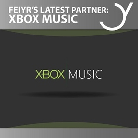 Feiyr's new partner: Xbox Music